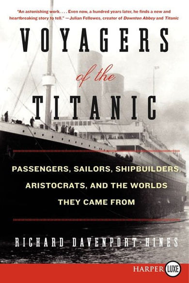 Voyagers of the Titanic