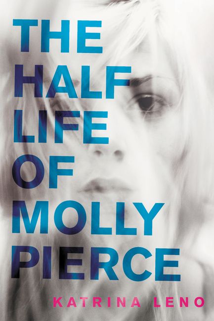 The Half Life of Molly Pierce-Children’s / Teenage fiction: Crime and mystery fiction-買書書 BuyBookBook