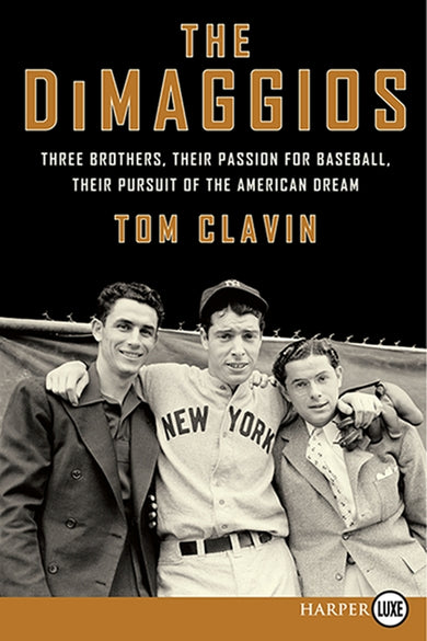 The DiMaggios