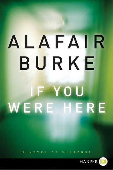 If You Were Here