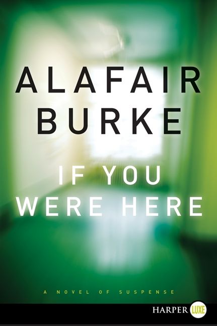If You Were Here