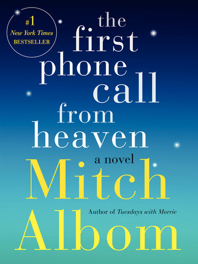 The First Phone Call From Heaven