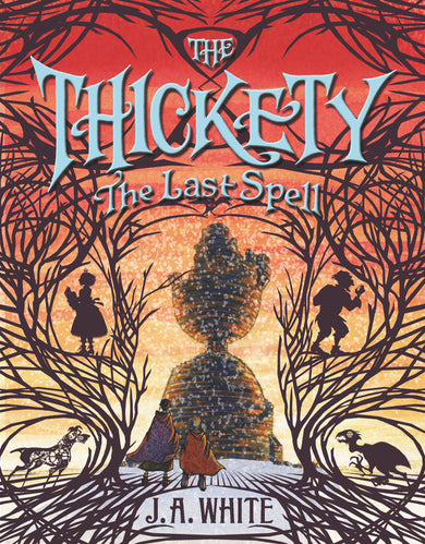The Thickety