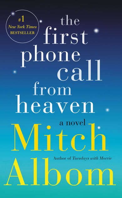 The First Phone Call From Heaven