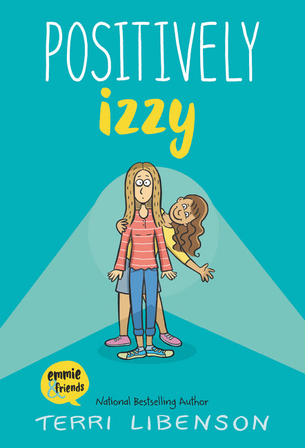 Emmie & Friends: Positively Izzy