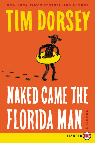 Naked Came the Florida Man