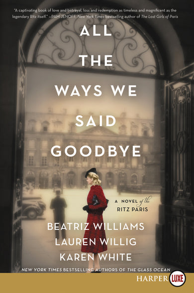 All the Ways We Said Goodbye