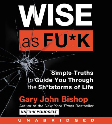 Wise As Fu*k