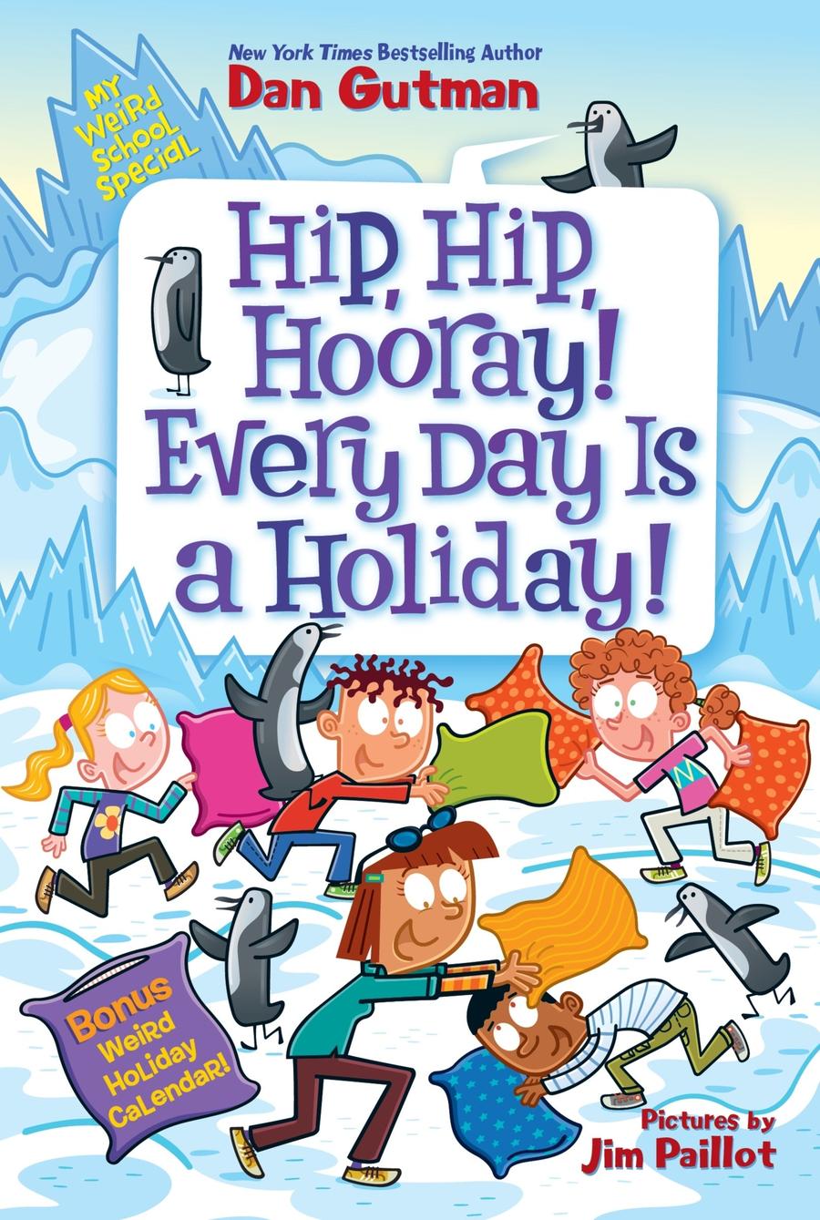 My Weird School Special: Hip, Hip, Hooray! Every Day Is a Holiday!-Children’s / Teenage fiction: General and modern fiction-買書書 BuyBookBook