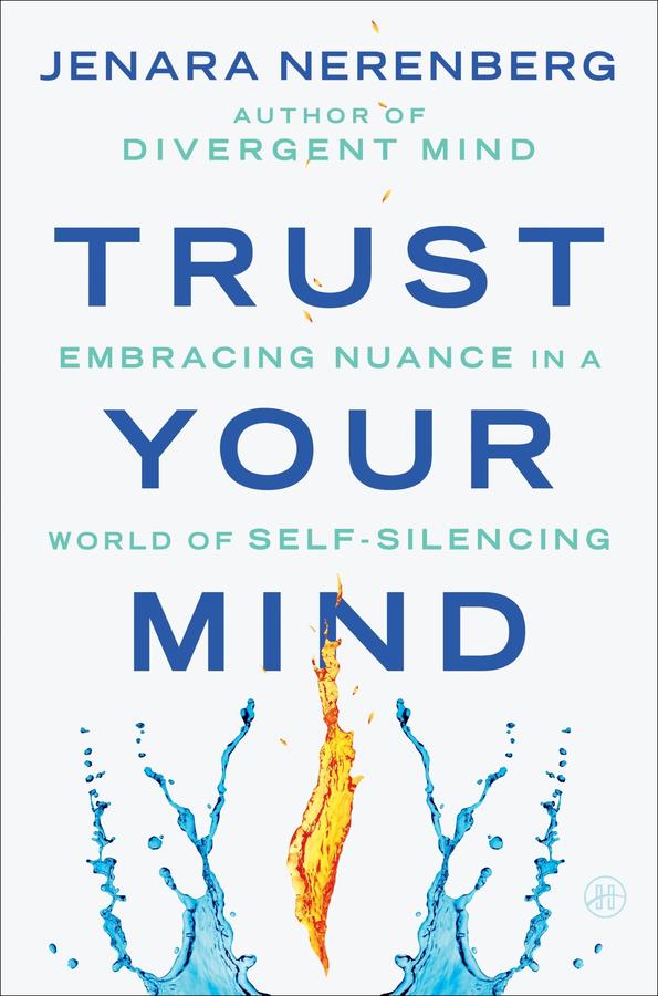 Trust Your Mind
