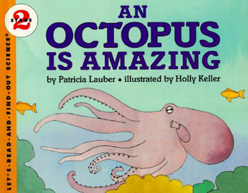 An Octopus Is Amazing-Children’s / Teenage general interest: Nature and animals-買書書 BuyBookBook
