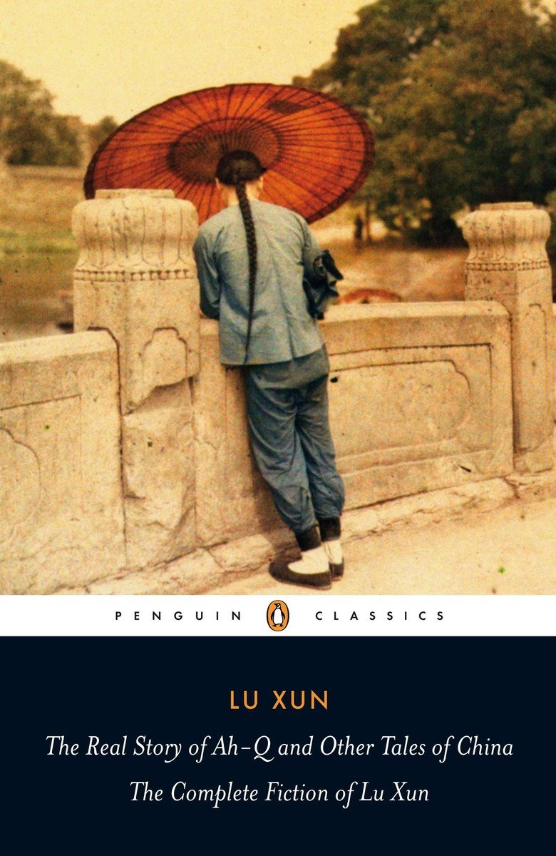 The Real Story of Ah-Q and Other Tales of China-Fiction: Short stories and other special features-買書書 BuyBookBook