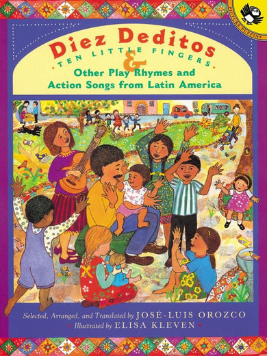 Diez Deditos and Other Play Rhymes and Action Songs from Latin America-Children’s / Teenage general interest: Art/ music/ drama and film-買書書 BuyBookBook