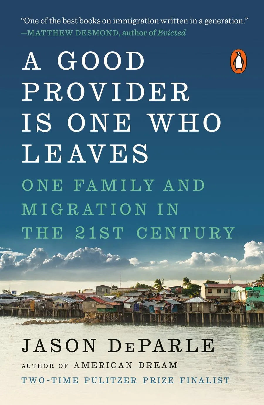 A Good Provider Is One Who Leaves