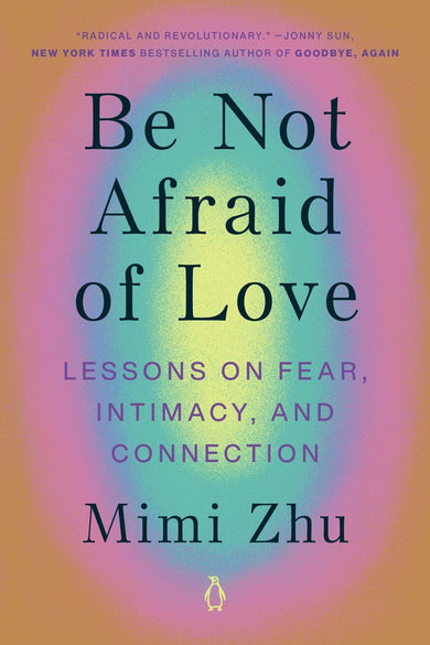 Be Not Afraid of Love-Self-help/ personal development/ practical advice-買書書 BuyBookBook