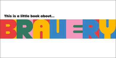 A Little Book About Bravery US - Board book