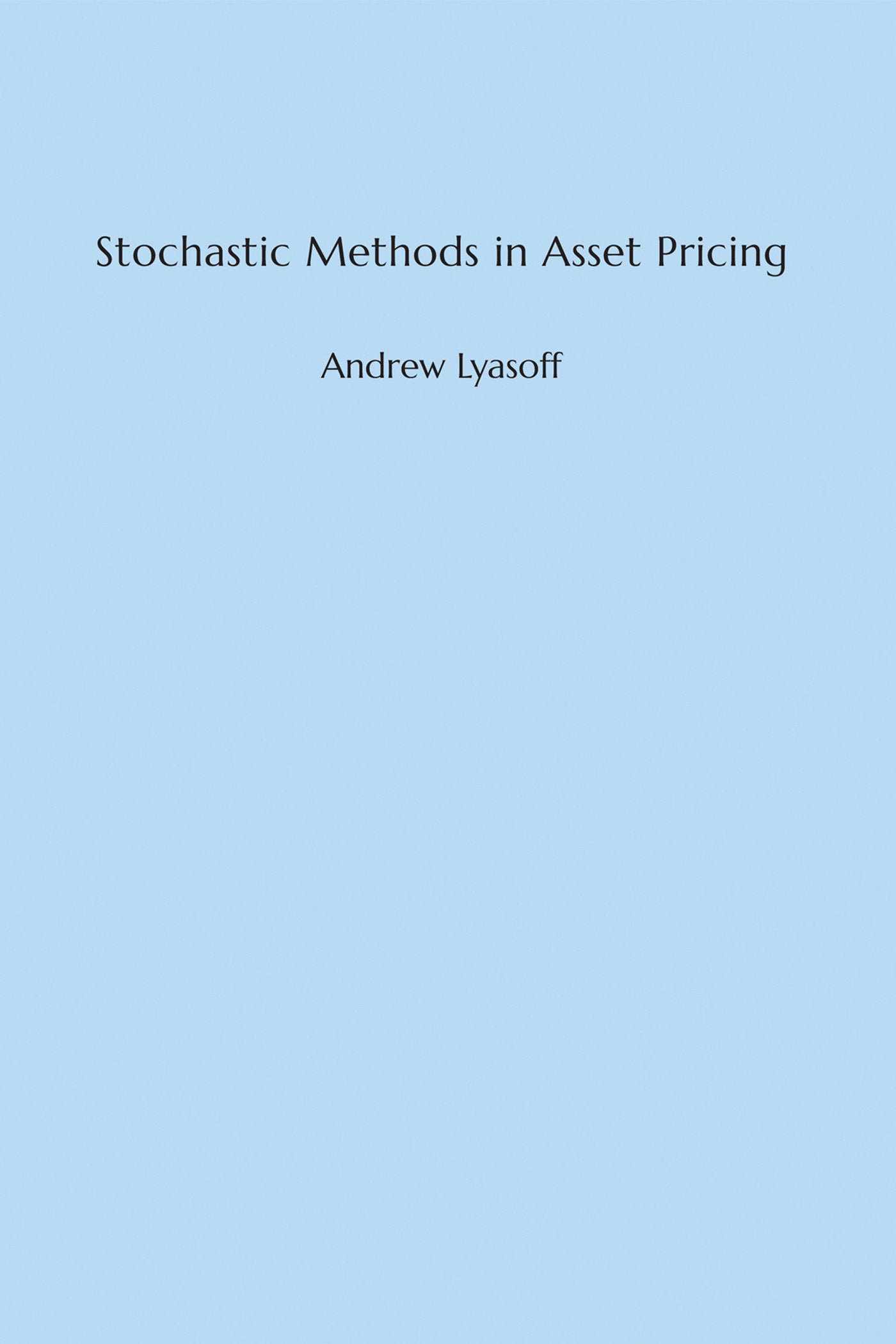 Stochastic Methods in Asset Pricing-Economics/ Finance and Accounting-買書書 BuyBookBook