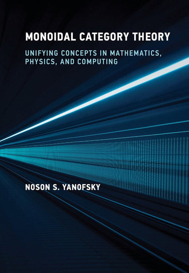 Monoidal Category Theory