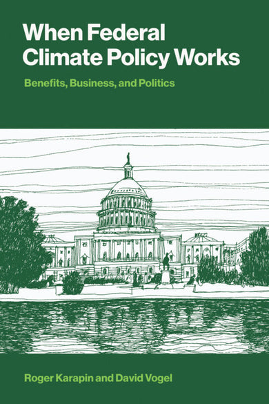 When Federal Climate Policy Works cover