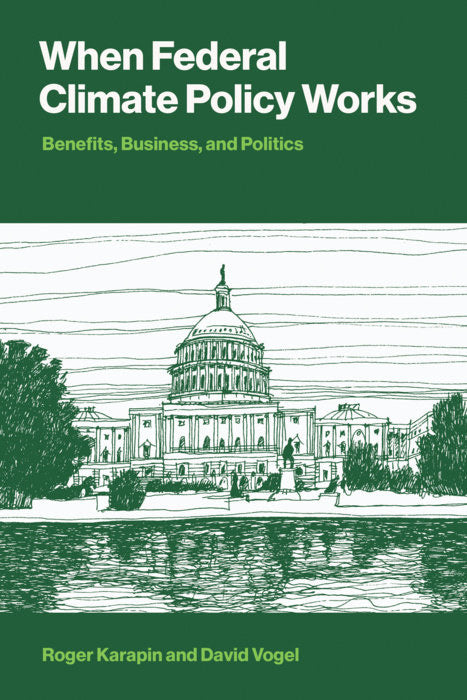 When Federal Climate Policy Works cover