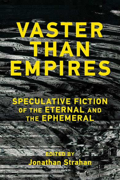 Vaster than Empires