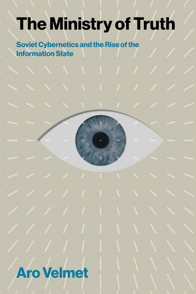 The Ministry of Truth cover (ISBN 9780262063586)