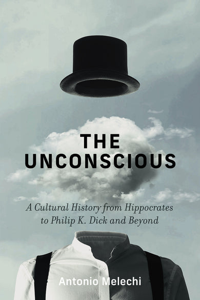 The Unconscious cover (ISBN 9780262063777)