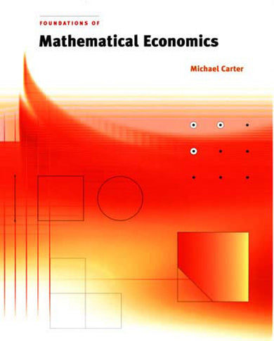 Foundations of Mathematical Economics-Economics/ Finance and Accounting-買書書 BuyBookBook