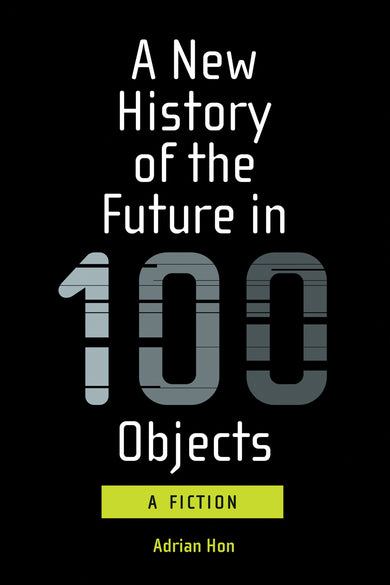 A New History of the Future in 100 Objects-Fiction: Science fiction-買書書 BuyBookBook