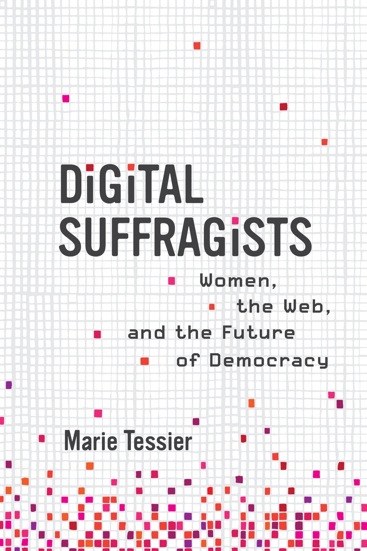 Digital Suffragists cover (ISBN 9780262548564)