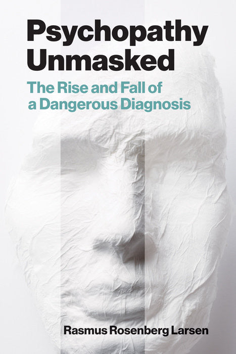 Psychopathy Unmasked cover