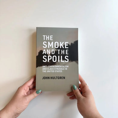 The Smoke and the Spoils US - Paperback / softback