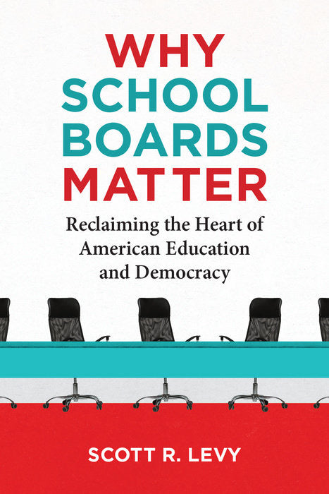 Why School Boards Matter cover