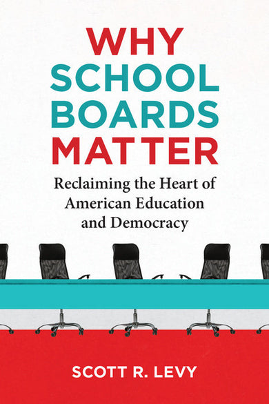 Why School Boards Matter cover