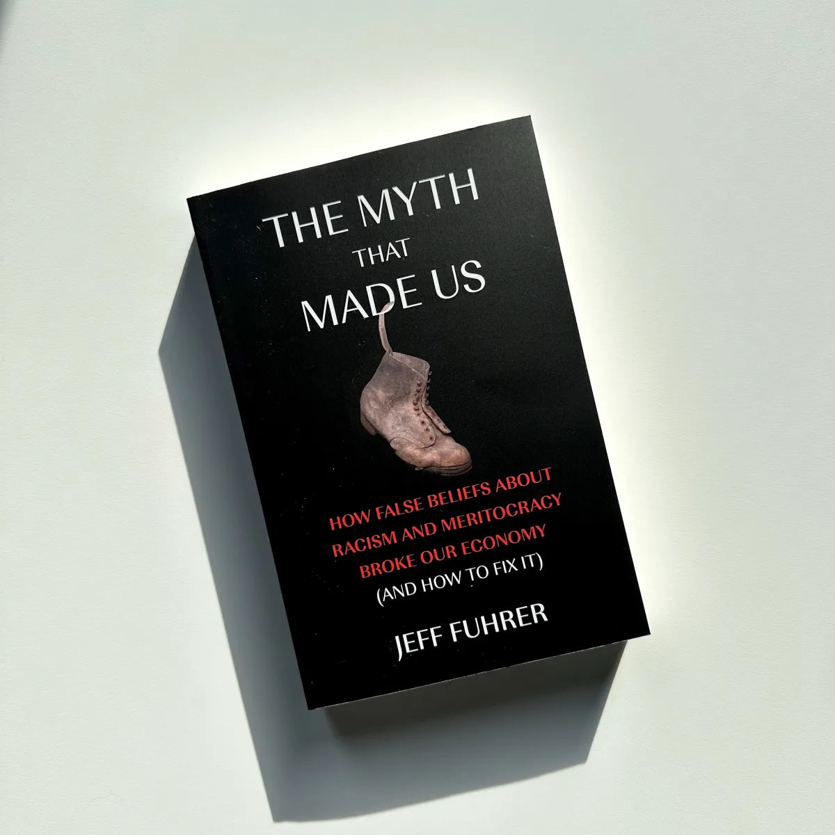 The Myth That Made Us US - Paperback / softback