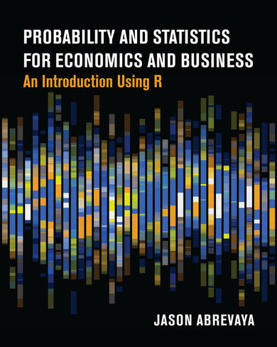 Probability and Statistics for Economics and Business cover