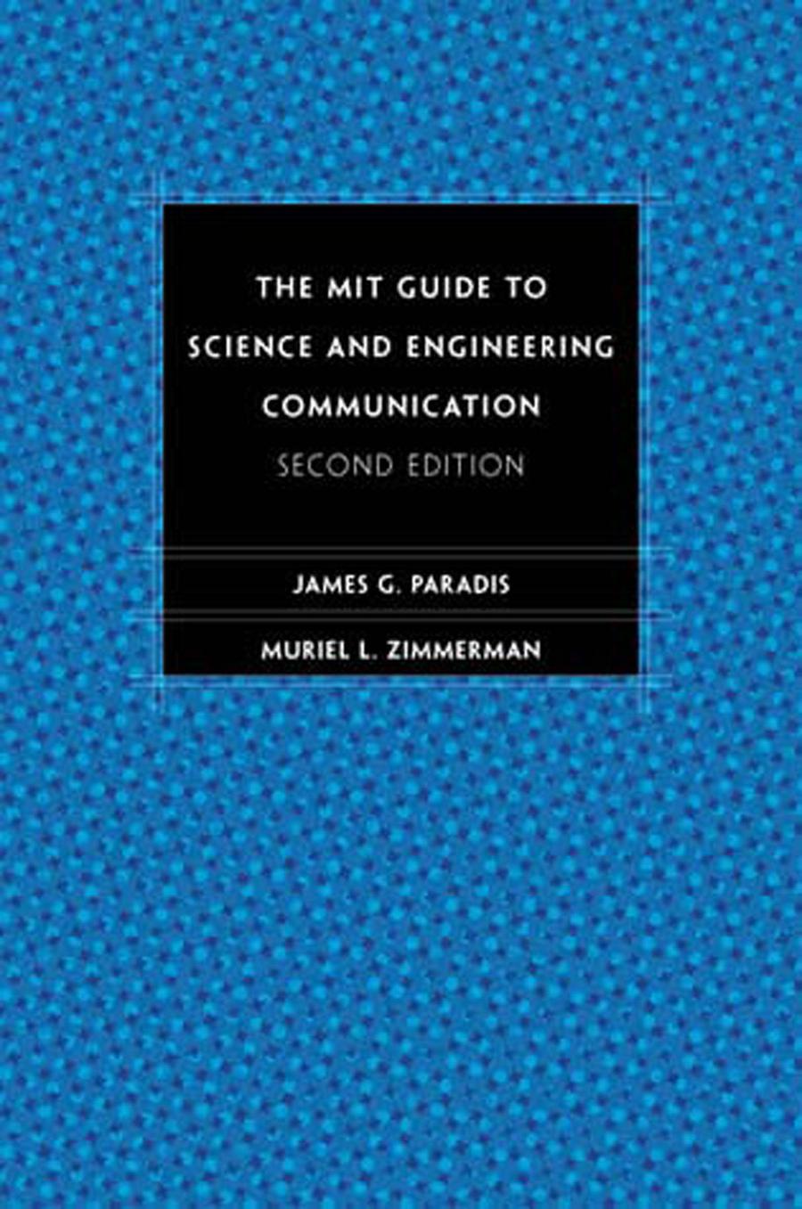 The MIT Guide to Science and Engineering Communication, second edition-Reference/ Information/ Interdisciplinary subjects-買書書 BuyBookBook