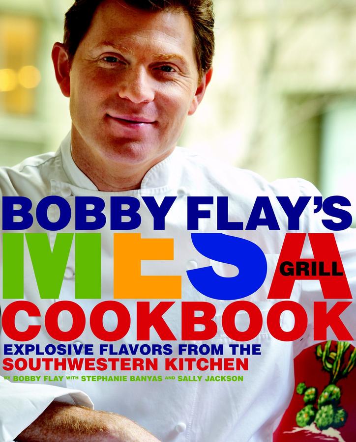 Bobby Flay's Mesa Grill Cookbook-Cookery / food and drink / food writing-買書書 BuyBookBook