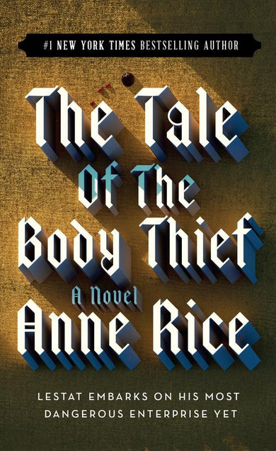 The Tale Of The Body Thief
