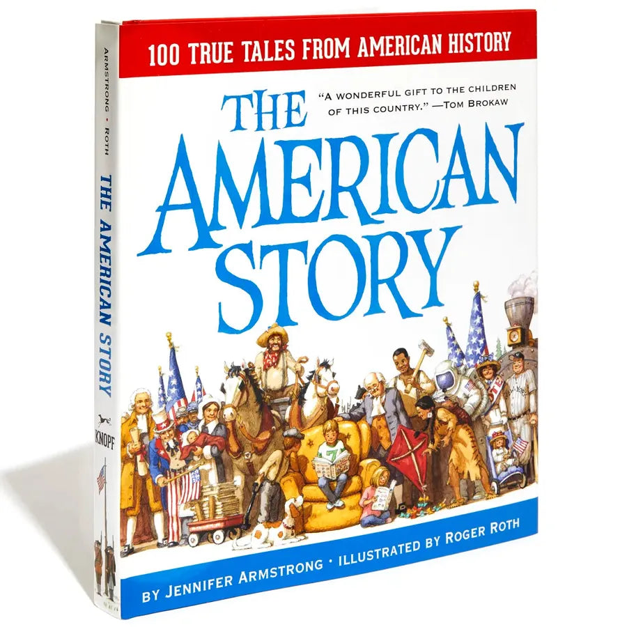 The American Story: 100 True Tales from American History US - Hardback