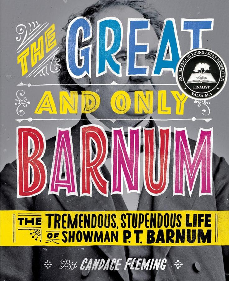 The Great and Only Barnum: The Tremendous, Stupendous Life of Showman P. T. Barnum-Children’s / Teenage general interest: Biography and autobiography-買書書 BuyBookBook