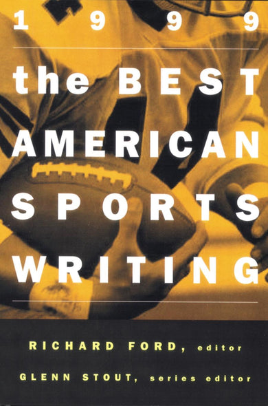 The Best American Sports Writing 1999-True stories and non-fiction prose-買書書 BuyBookBook