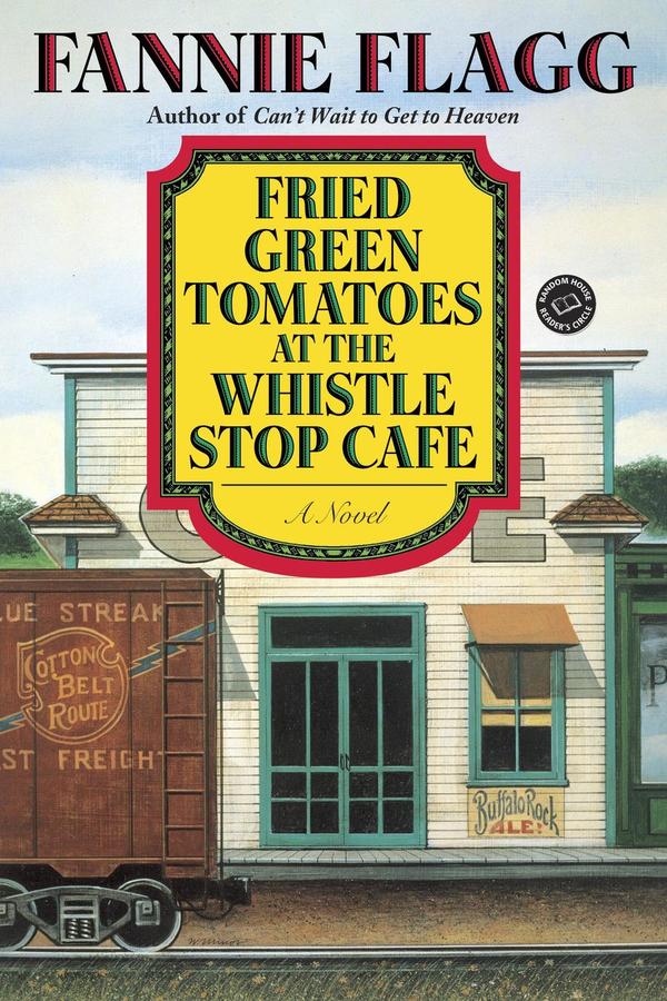 Fried Green Tomatoes At The Whistle Stop Cafe