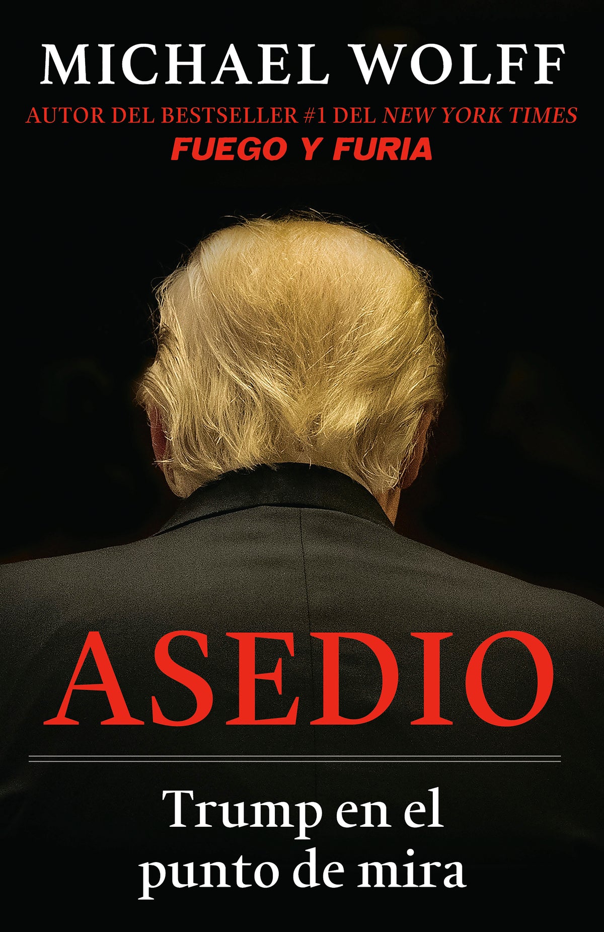 Asedio: Trump en el punto de mira / Siege: Trump Under Fire cover (ISBN 9780525565550)