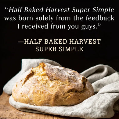 Half Baked Harvest Super Simple US - Hardback