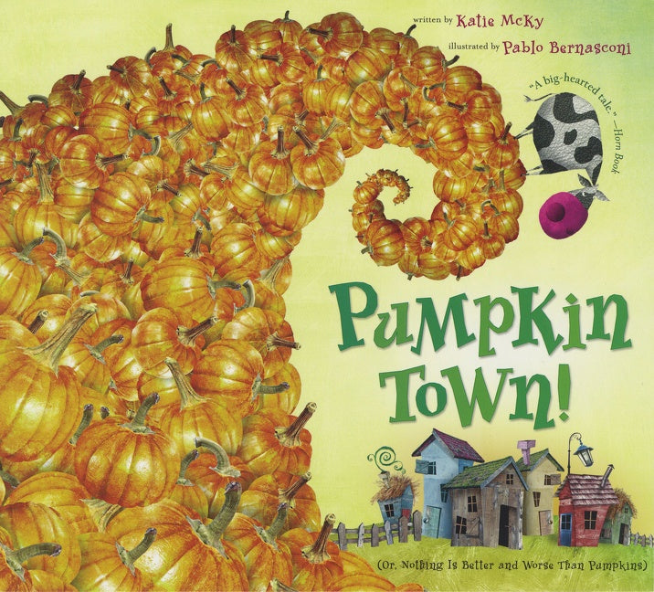 Pumpkin Town! Or, Nothing Is Better and Worse Than Pumpkins-Children’s interactive and activity books and kits-買書書 BuyBookBook