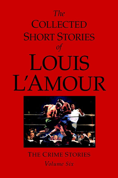 The Collected Short Stories of Louis L'Amour, Volume 6-Fiction: Adventure / action / war-買書書 BuyBookBook