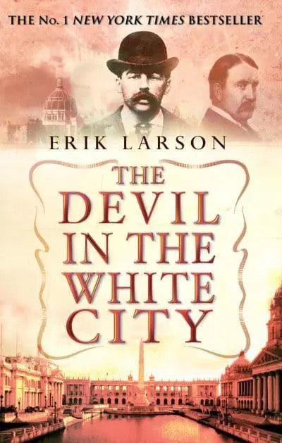 The Devil in the White City - GB - Paperback / softback