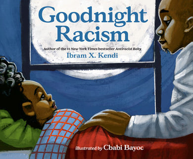 Cover of Goodnight Racism (ISBN 9780593110515)