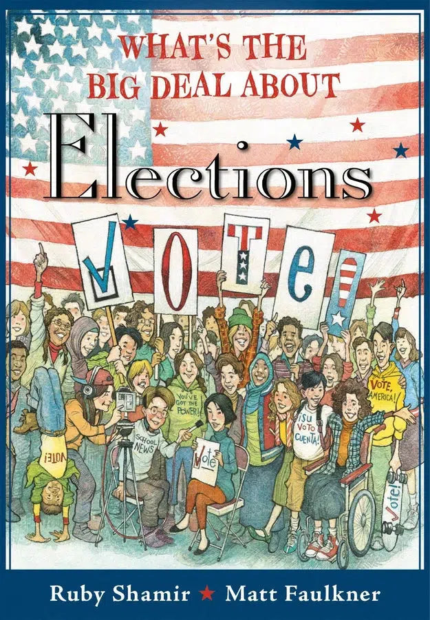 What's the Big Deal About Elections-Children’s / Teenage general interest: History and Warfare-買書書 BuyBookBook